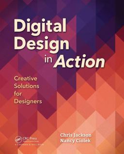 Digital Design in Action Creative Solutions for Designers  9781138831735 Front Cover