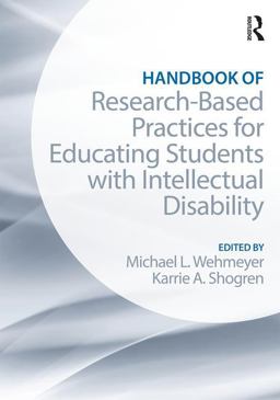 Handbook of Research-Based Practices for Educating Students with Intellectual Disability  9781138832107 Front Cover