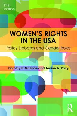 Women's Rights in the USA Policy Debates and Gender Roles 5th 9781138833036 Front Cover