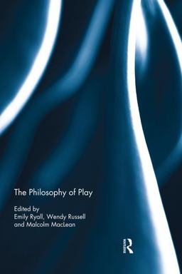 Philosophy of Play  9781138833876 Front Cover