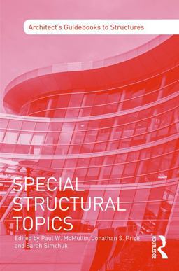 Special Structural Topics Special Structural Topics