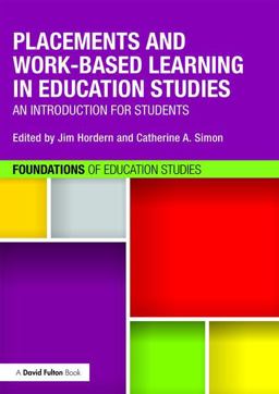 Placements and Work-Based Learning in Education Studies