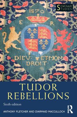Tudor Rebellions 6th 9781138839212 Front Cover