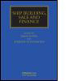 Ship Building, Sale and Finance  9781138841116 Front Cover