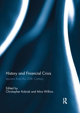 History and Financial Crisis History and Financial Crisis