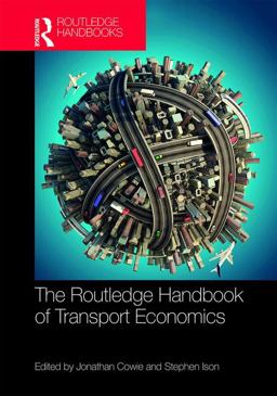 Routledge Handbook of Transport Economics  9781138847491 Front Cover