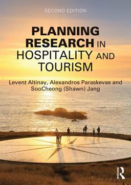 Planning Research in Hospitality and Tourism 2nd 9781138852167 Front Cover