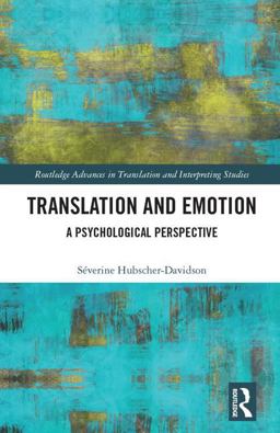 Translation and Emotion A Psychological Perspective  9781138855335 Front Cover