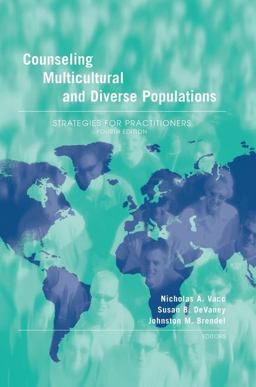 Counseling Multicultural and Diverse Populations Strategies for Practitioners, Fourth Edition 4th 2015 Revised  9781138871779 Front Cover