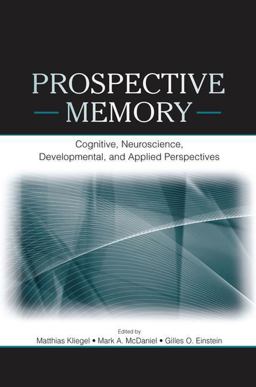Prospective Memory Prospective Memory