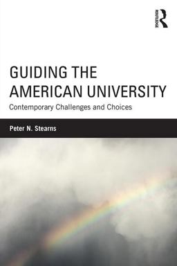Guiding the American University
