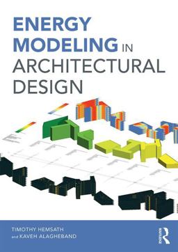 Energy Modeling in Architectural Design  9781138889392 Front Cover