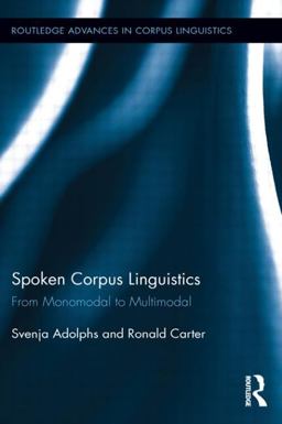 Spoken Corpus Linguistics Spoken Corpus Linguistics