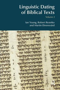 Linguistic Dating of Biblical Texts: Volume 2  9781138890862 Front Cover