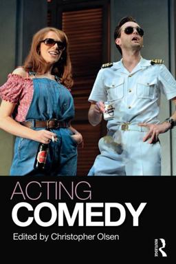 Acting Comedy  9781138891418 Front Cover