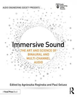 Immersive Sound The Art and Science of Binaural and Multi-Channel Audio 1st 9781138900004 Front Cover