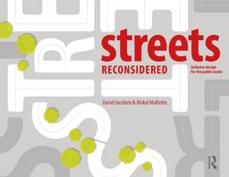 Streets Reconsidered Inclusive Design for the Public Realm  9781138900431 Front Cover