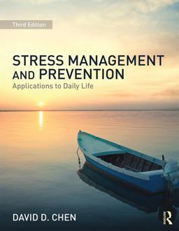 Stress Management and Prevention Applications to Daily Life 3rd 9781138906280 Front Cover