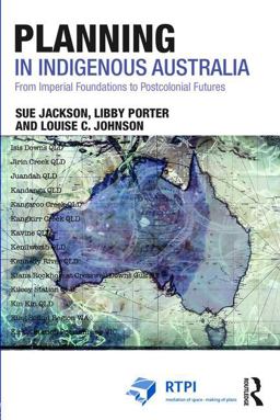 Planning in Indigenous Australia Planning in Indigenous Australia