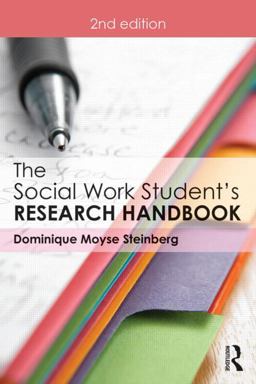 Social Work Student's Research Handbook 2nd 9781138910829 Front Cover