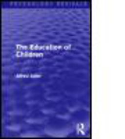 Education of Children  9781138912007 Front Cover