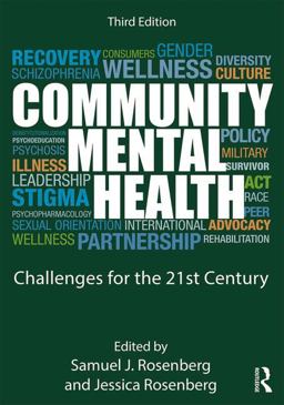 Community Mental Health Challenges for the 21st Century 3rd 9781138913110 Front Cover