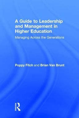 A Guide to Leadership and Management in Higher Education