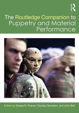 Routledge Companion to Puppetry and Material Performance  9781138913837 Front Cover