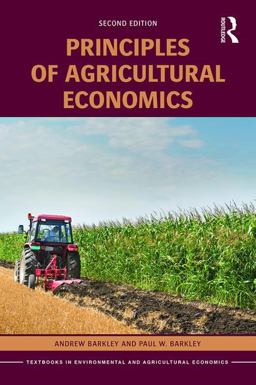 Principles of Agricultural Economics 2nd 9781138914100 Front Cover
