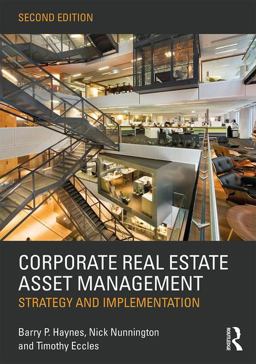 Corporate Real Estate Asset Management: Strategy and Implementation  9781138915077 Front Cover
