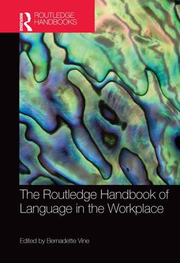 Routledge Handbook of Language in the Workplace  9781138915855 Front Cover