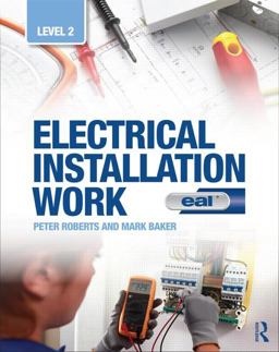 Electrical Installation Work: Level 2