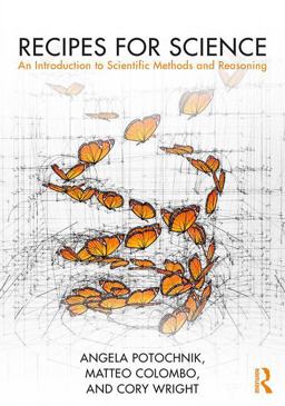 Recipes for Science An Introduction to Scientific Methods and Reasoning  9781138920736 Front Cover