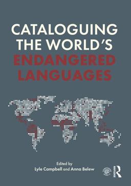 Cataloguing the World's Endangered Languages  9781138922082 Front Cover