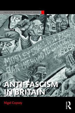 Anti-Fascism in Britain 2nd 9781138926509 Front Cover