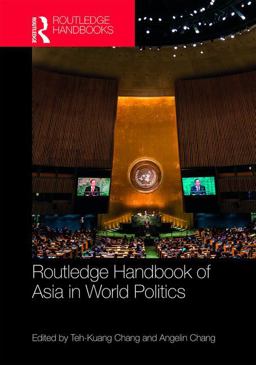 Routledge Handbook of Asia in World Politics  9781138927131 Front Cover