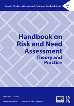 Handbook on Risk and Need Assessment Theory and Practice  9781138927766 Front Cover