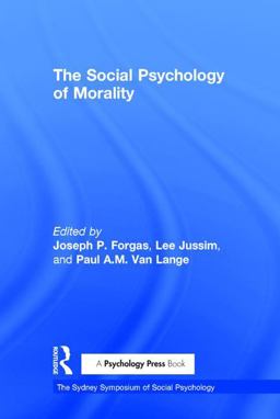 The Social Psychology of Morality