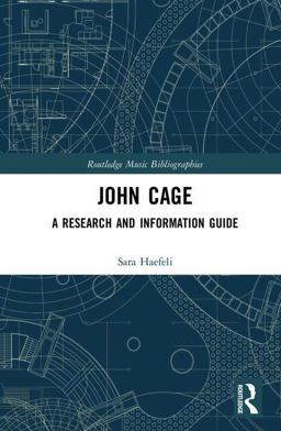 John Cage A Research and Information Guide  9781138929432 Front Cover