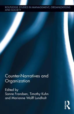 Organizations and Counter-Narratives  9781138929456 Front Cover
