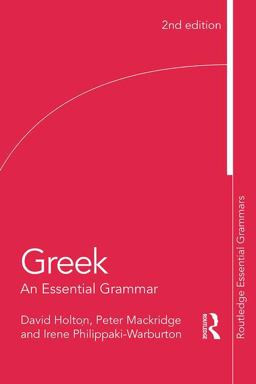 Greek: an Essential Grammar 2nd 9781138930681 Front Cover
