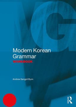 Modern Korean Grammar Workbook  9781138931336 Front Cover