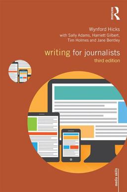 Writing for Journalists 3rd 9781138932104 Front Cover