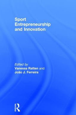 Sport Entrepreneurship and Innovation