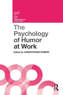 Psychology of Humor at Work  9781138944947 Front Cover