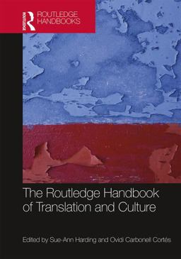 Routledge Handbook of Translation and Culture 2018 9781138946309 Front Cover