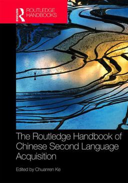 Routledge Handbook of Chinese Second Language Acquisition  9781138946606 Front Cover