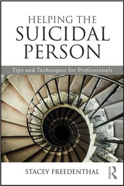 Helping the Suicidal Person Tips and Techniques for Professionals  9781138946958 Front Cover