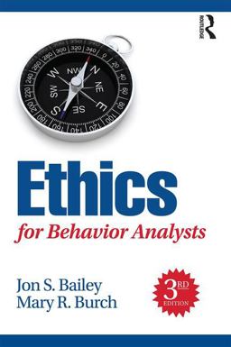 Ethics for Behavior Analysts:  9781138949201 Front Cover