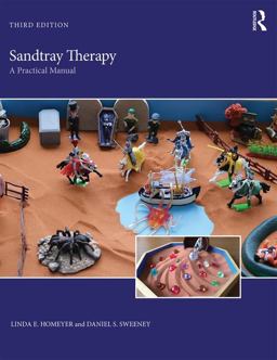 Sandtray Therapy A Practical Manual 3rd 9781138950047 Front Cover